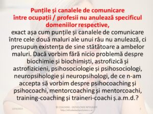 Interdisciplinaritate si coaching: psihocoaching si psihocoachi, mentorcoaching si mentorcoachi, training-coaching si traineri-coachi